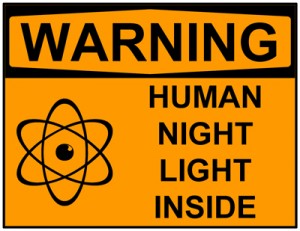 Warning: Human Night Light Inside